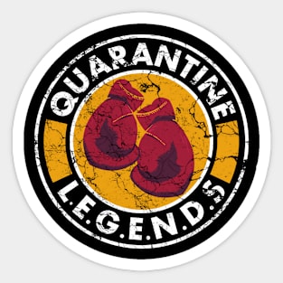 quarantine art for boxers and legends Sticker